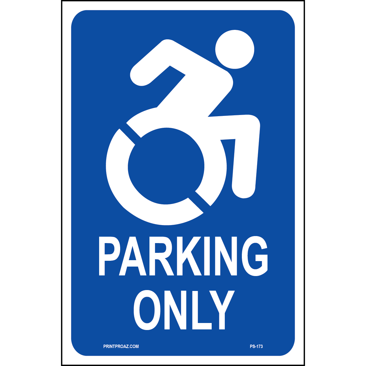 New York Accessible Parking Sign (Parking Only), Aluminum, PS-173
