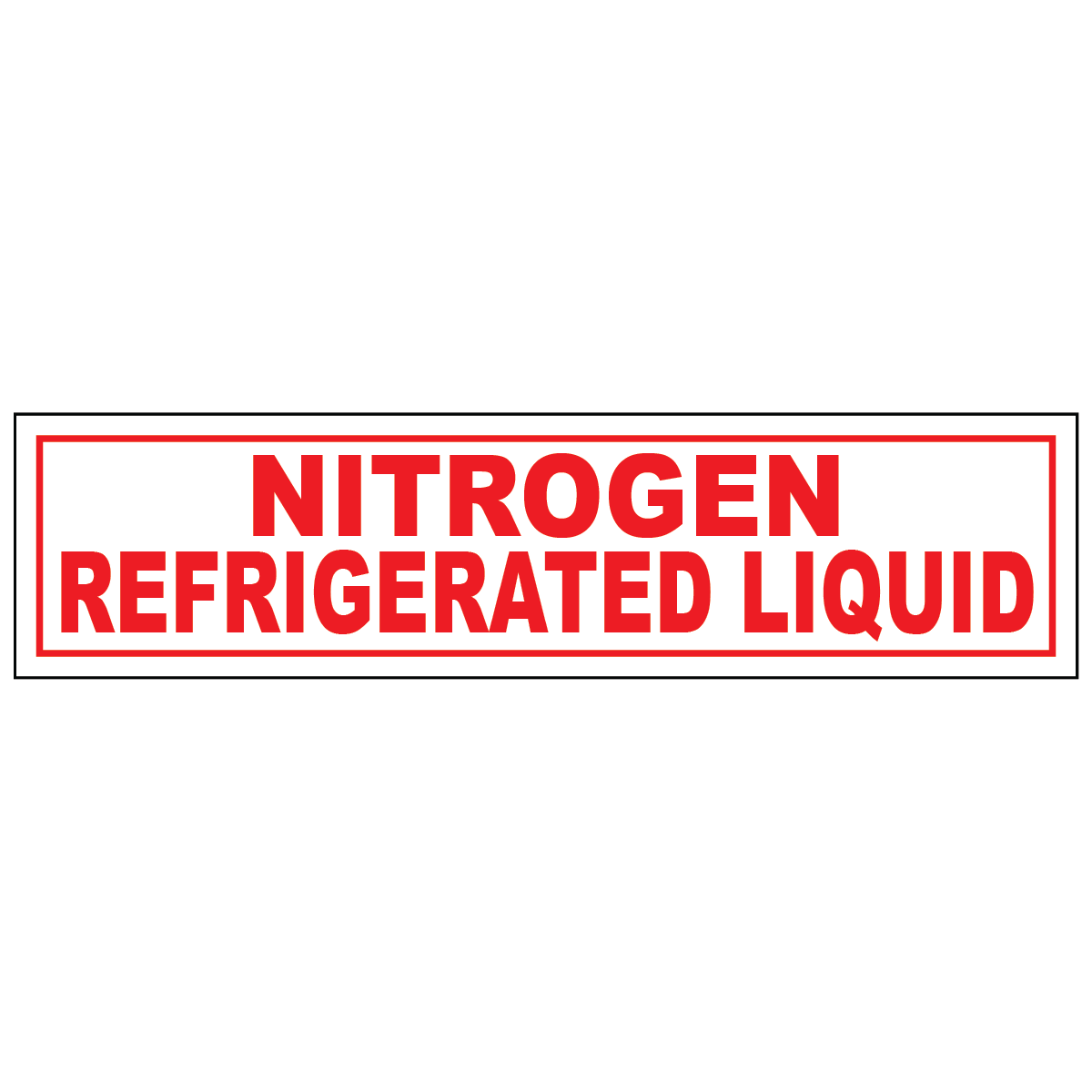 Nitrogen refrigerated liquid vinyl label for cryogenic tanks, piping, and storage systems safely