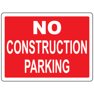 No construction parking traffic safety sign