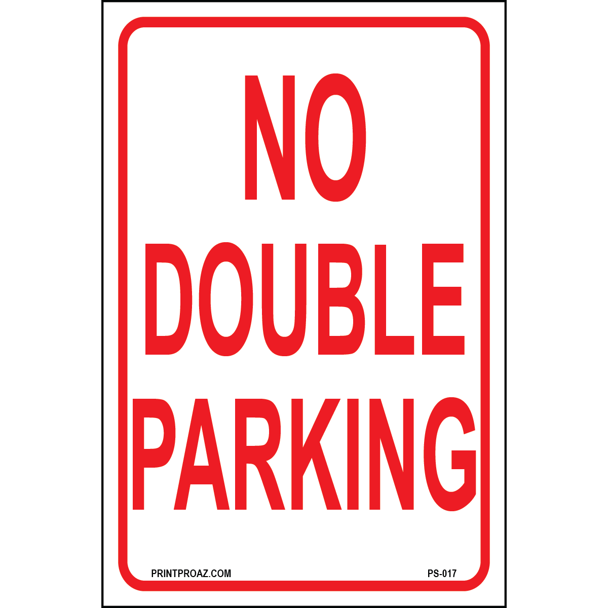 Durable aluminum No Double Parking metal sign