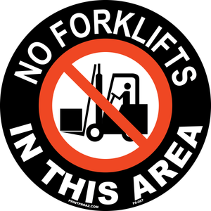 No forklifts in this area anti-slip floor safety sign