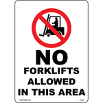 No Forklifts Allowed In This Area