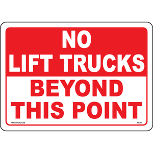 No lift trucks beyond this forklift safety warning sign
