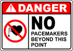 Danger no pacemakers beyond this point safety sign