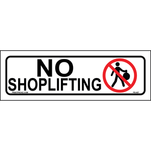 No Shoplifting Sign, Aluminum, PS-407
