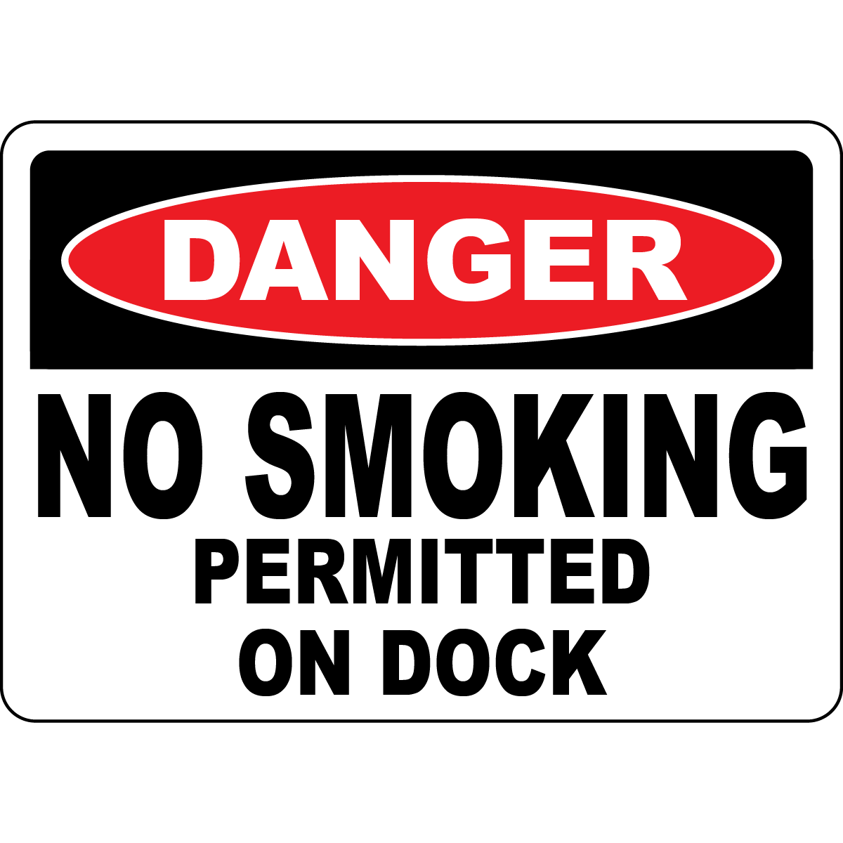 Danger no smoking permitted on dock safety sign