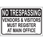 Aluminum No Trespassing register at office sign