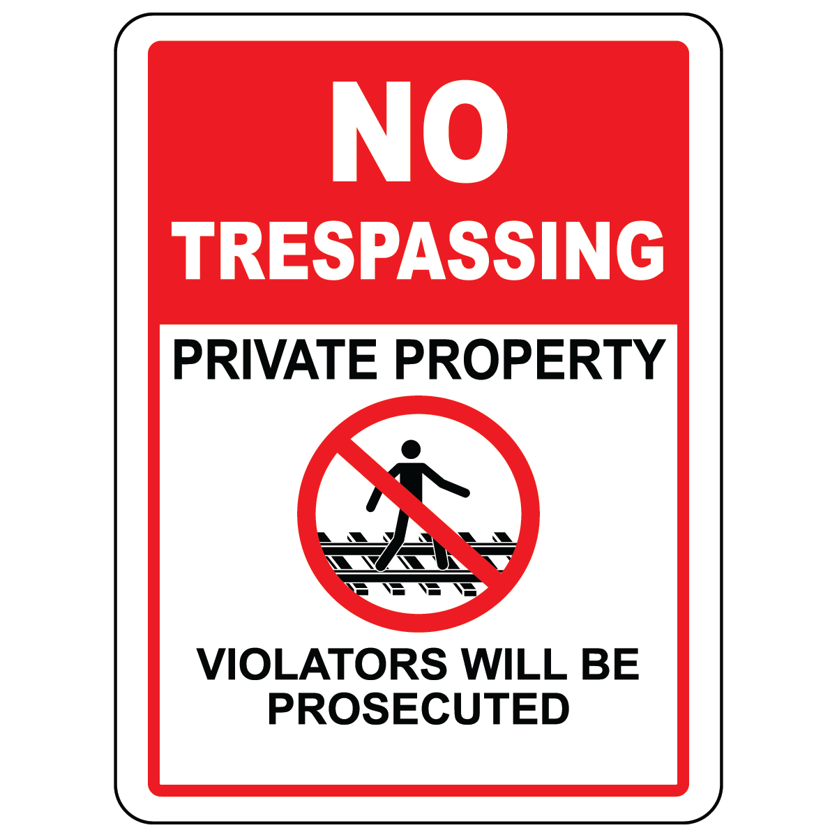 Private property trespassers prosecuted warning sign