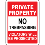 Private property trespassers prosecuted warning sign