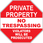 Private property trespassers prosecuted warning sign