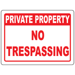Private property no trespassing safety warning sign