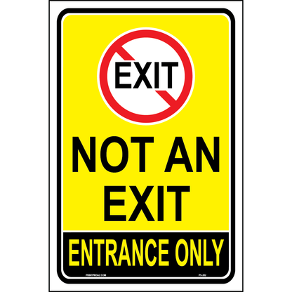 Not an Exit Sign, Aluminum, PS-282