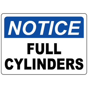 Notice full cylinders status sign for compressed gas storage identification