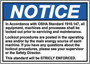 OSHA lockout procedures safety notice sign