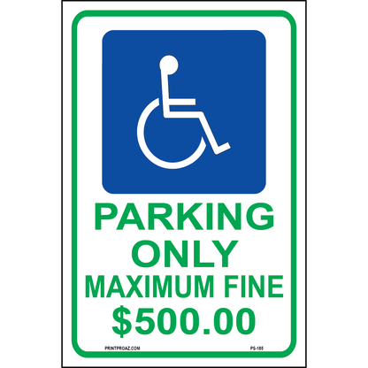 Ohio Handicap Parking Max Fine $500 Sign, Aluminum, PS-185