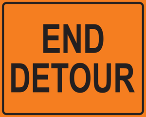 End detour pink traffic control sign marking return to normal roadway traffic flow