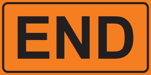 End MUTCD M4-8b traffic control sign marking end of construction or detour zone