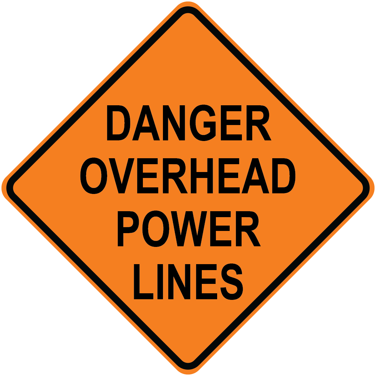 Danger overhead power lines diamond aluminum warning sign