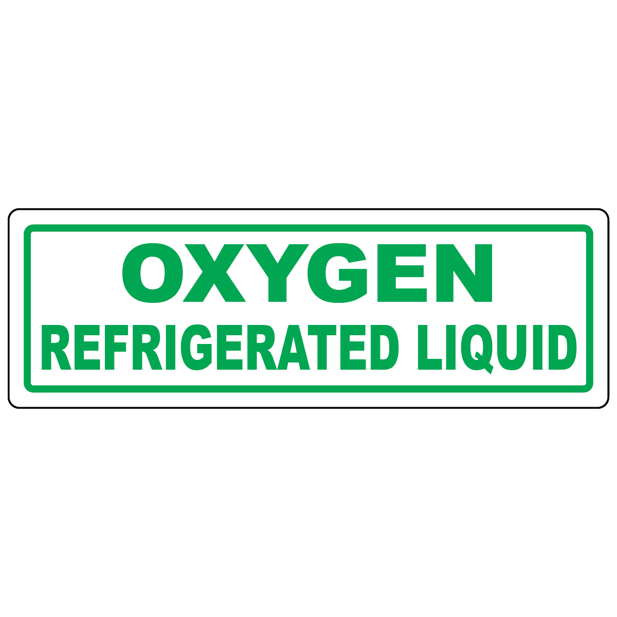 Oxygen refrigerated liquid vinyl label for cryogenic tanks, piping, and storage systems safely