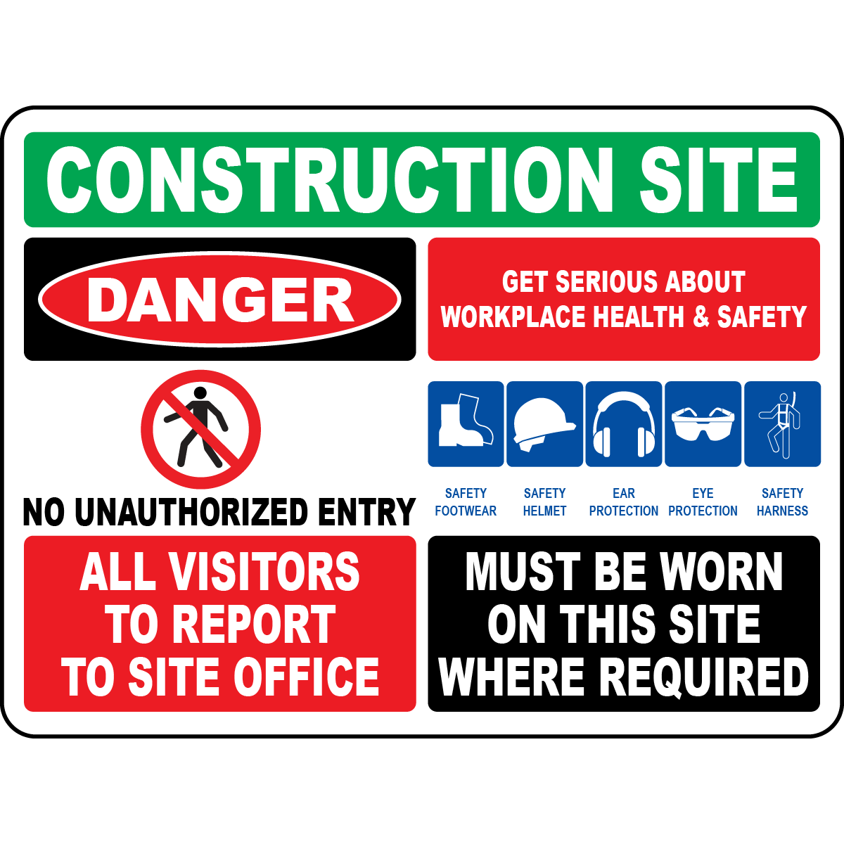 Construction PPE no unauthorized entry safety sign