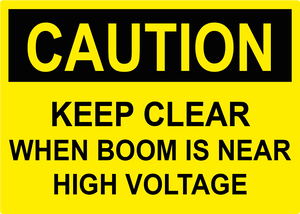 Keep Clear When Boom Is Near High Voltage, Vinyl, PUV-113 DC Solar Label