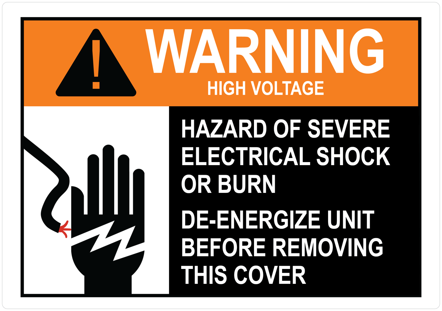 High Voltage Hazard Of Severe Electrical Shock Or Burn De-Energize Unit Before Removing This Cover, Vinyl, PUV-225