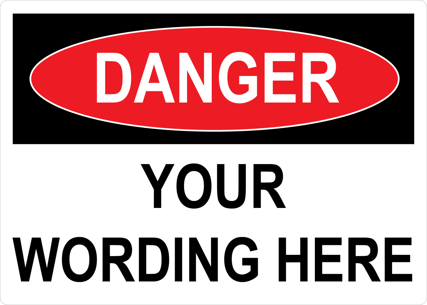 Customizable OSHA Danger Label: Add Own OSHA Danger Text, Vinyl, PUV-027