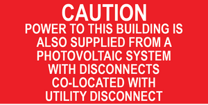 3x1.5, Caution Power To This Building, Plastic Solar Labels, PV-311