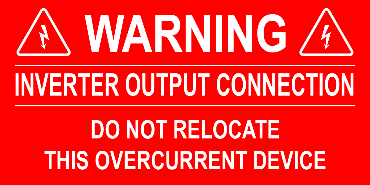 Generic Inverter Warning Signs 2X4 Warning Inverter Output Connection PV-330 Plastic