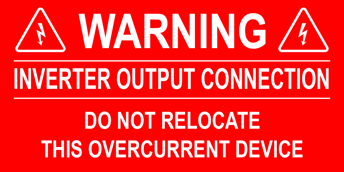 2X4 Warning Inverter Output Connection PV-330 Plastic