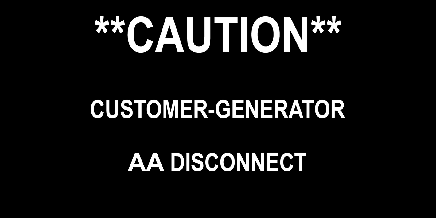 3x6 Caution Customer-Generator Placard PV-479 Plastic