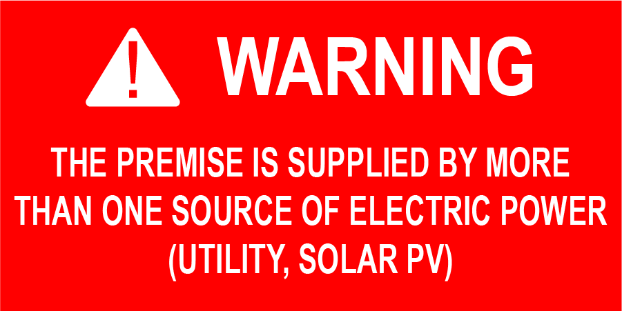 1.5X3 Solar Warning Placard PV-486 Plastic