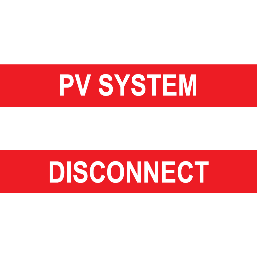 3x1.5, PV System Disconnect, Plastic Solar Labels, PV-507