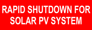 1x3 Rapid Shutdown for Solar PV System PV-508 Plastic Solar Labels