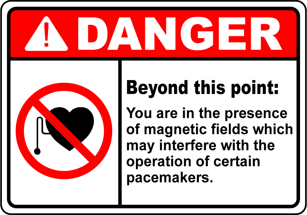 Danger magnetic field pacemaker interference warning