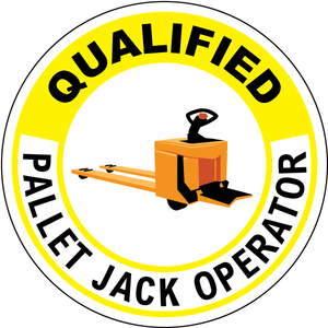 Qualified pallet jack operator vinyl hard hat safety sticker