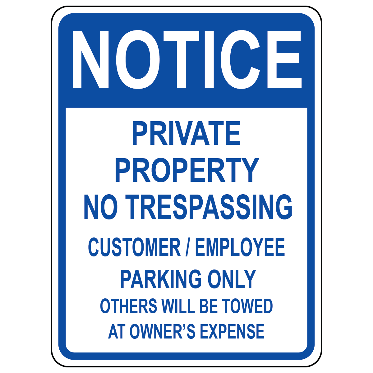 Private property parking only tow away notice sign