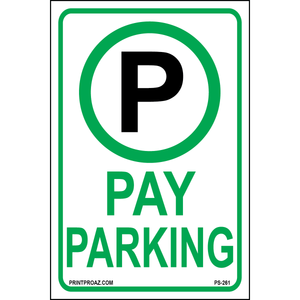 Pay Parking Signs, Aluminum, PS-261