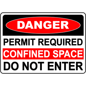 Danger Permit Required Confined Space Do Not Enter