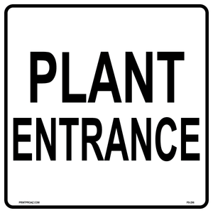Plant Entrance Sign, Aluminum, PS-296