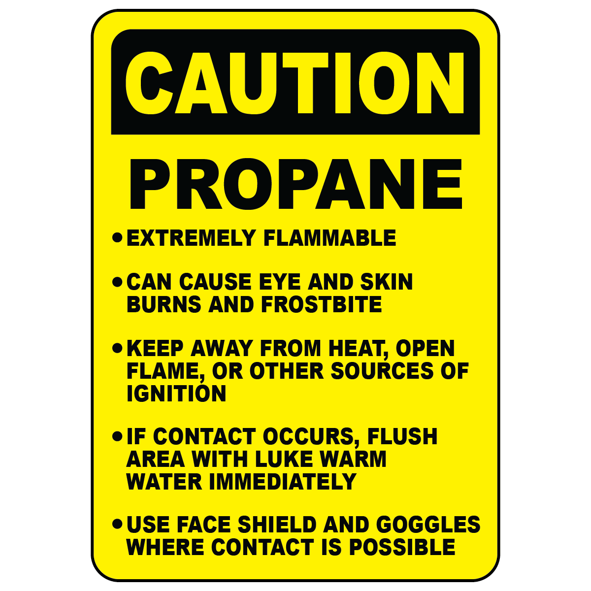 Propane cylinder safety instructions sign for flammable gas handling and PPE