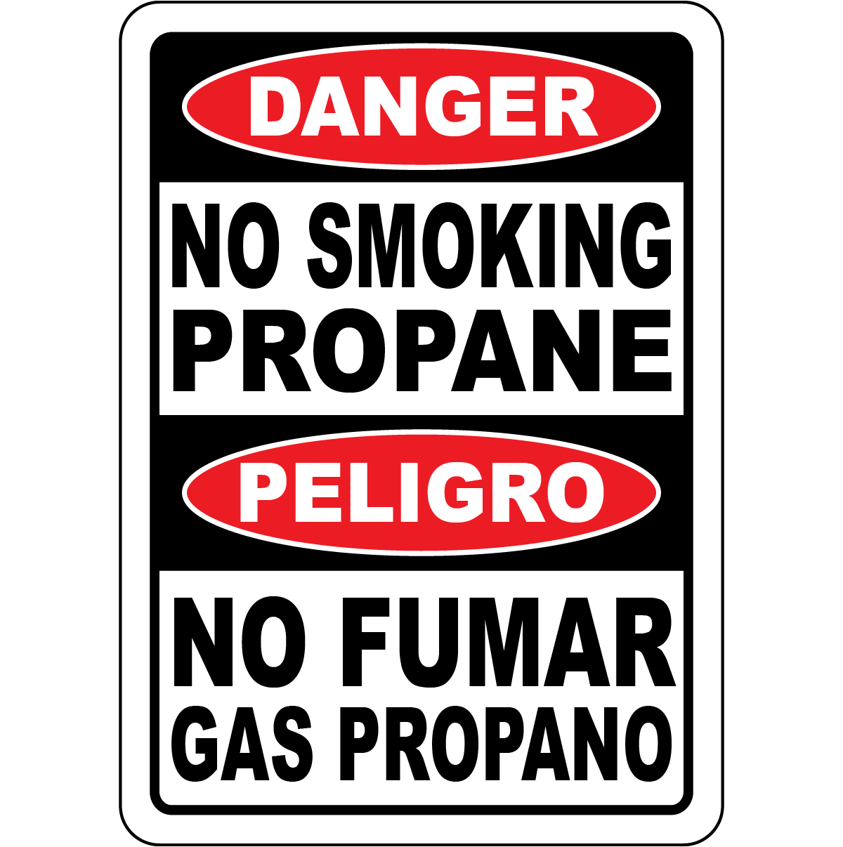 Danger no smoking propane bilingual safety sign