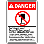 Danger RF burn hazard do not touch tower safety sign