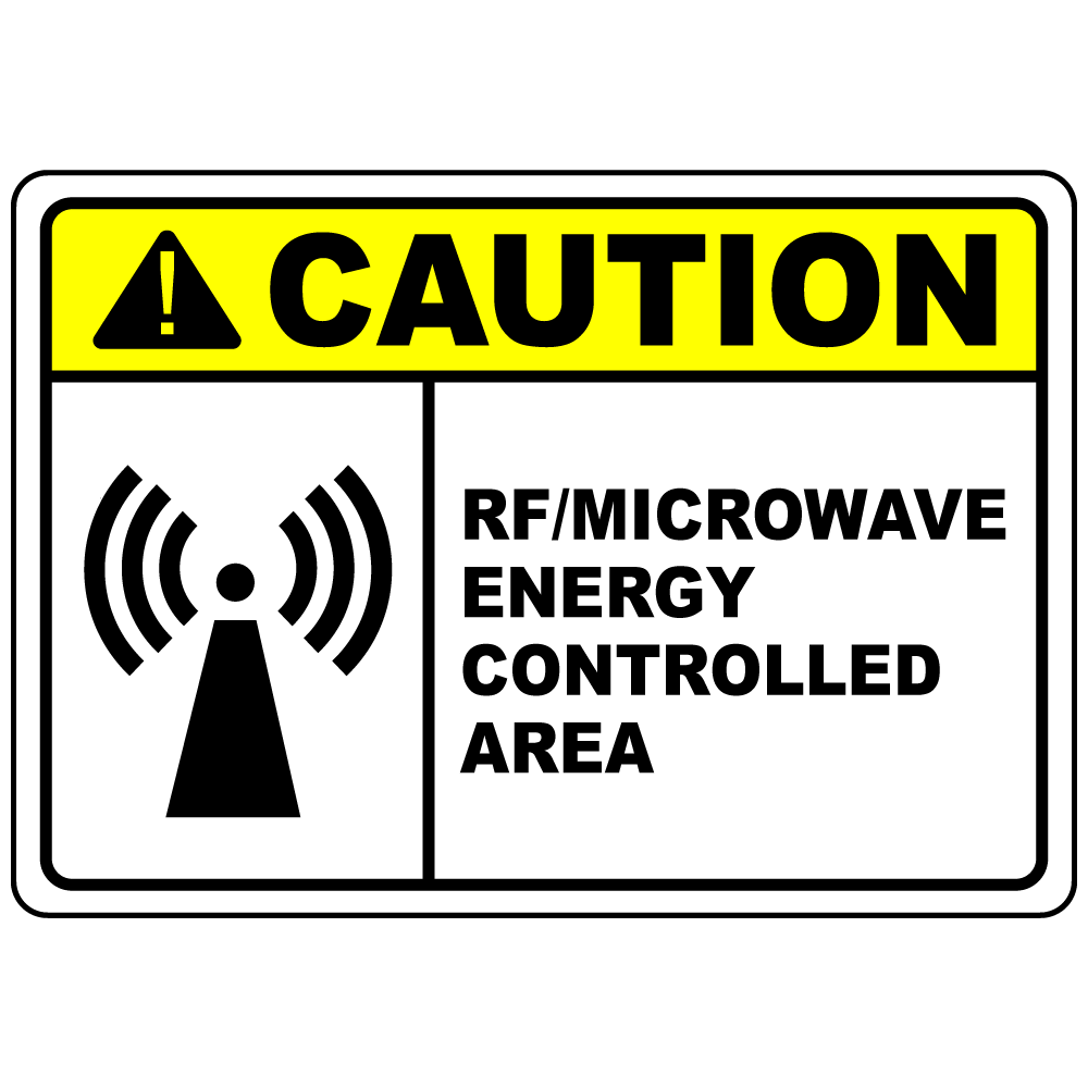 Caution RF microwave controlled area safety sign