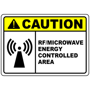 Caution RF microwave controlled area safety sign