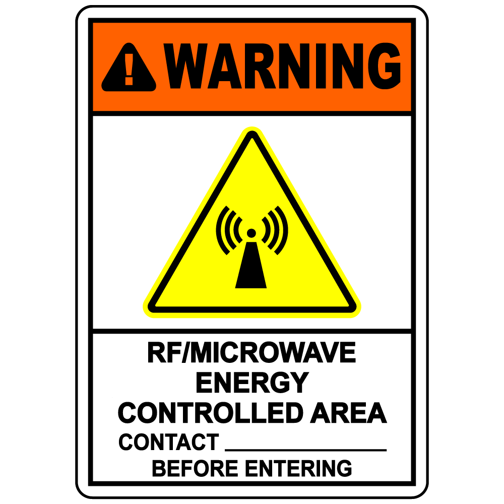 Warning RF microwave controlled area contact before entry