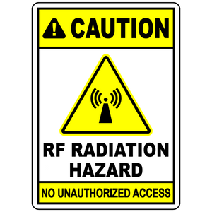 Caution RF radiation no unauthorized access sign