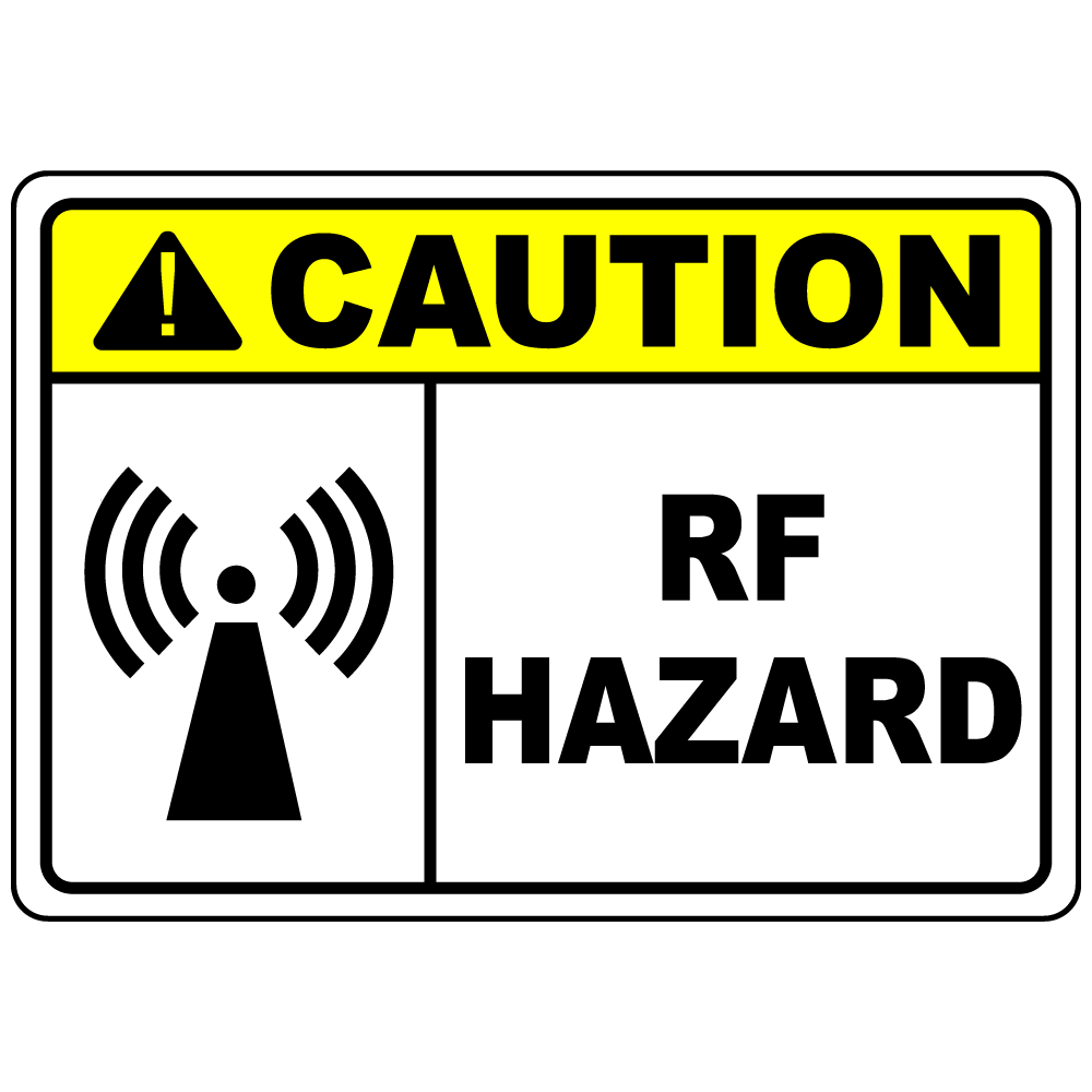 Caution RF hazard safety warning sign