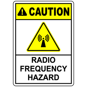 Caution radio frequency hazard safety warning sign