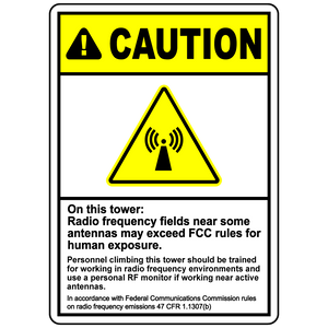 Caution RF tower exposure safety warning sign